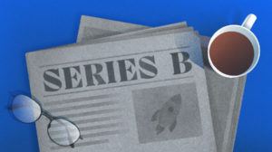 Illustration of a newspaper with Series B headline.